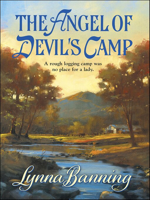 Title details for The Angel of Devil's Camp by Lynna Banning - Available